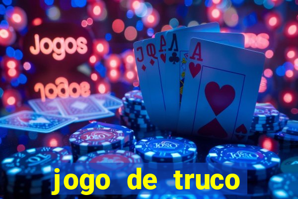 jogo de truco smart truco